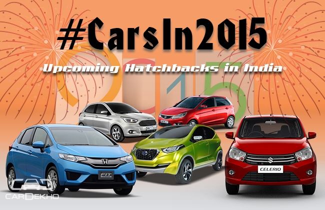#CarsIn2015: Upcoming Hatchbacks In India