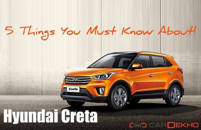 Hyundai Creta - 5 Things You Must Know About | CarDekho.com